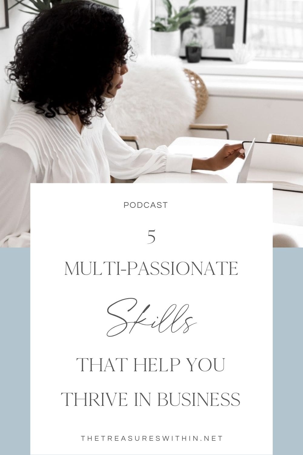 multi-passionate skills